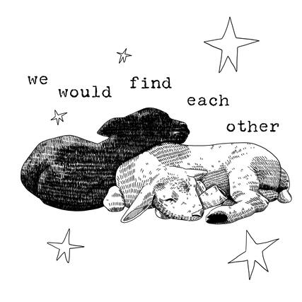 We Would Find Each Other (triptych 2)
